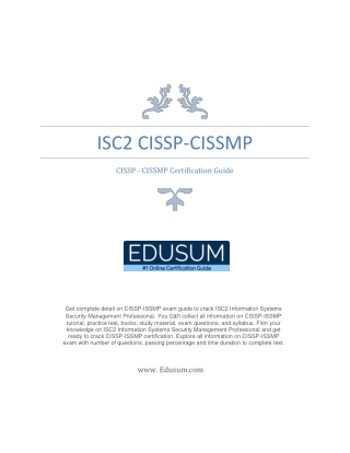 ISC2 CISSP-ISSMP Study Guide and Latest Questions Answers.