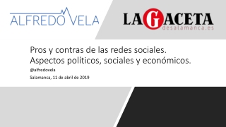 Pros y contras de las redes sociales. Aspectos políticos, sociales y económicos.