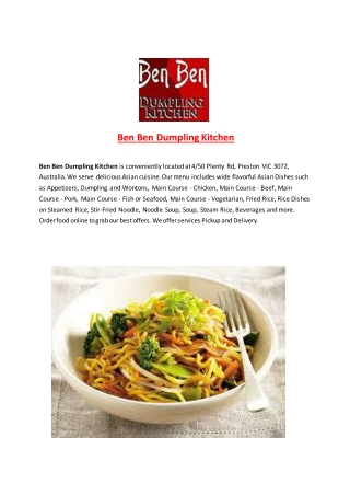 15% Off - Ben Ben Dumpling Kitchen-Preston - Order Food Online