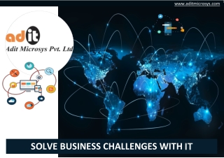 Solve Business Challenges with IT