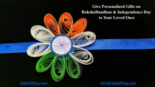 Celebrate Rakshabandhan & Independence Day With our Customized Stuff!!