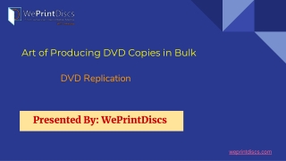 Art of Producing DVD Copies in Bulk