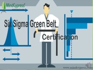 Six Sigma Green Belt Certification (MindCypress)|Online Workshop