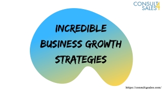 Incredible Business Growth Strategies