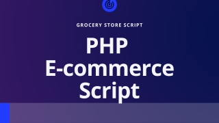 Grocery store script | Grocery supermarket ecommerce software