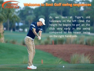 Golf swing sequences