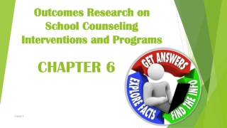 Outcomes Research on School Counseling Interventions and Programs