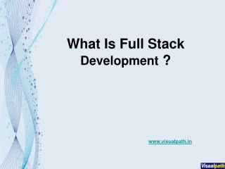 What Is Full Stack Development?