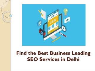 Find the Best Business Leading SEO Services in Delhi