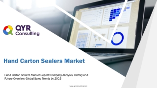 Hand Carton Sealers Market Report: Company Analysis, History and Future Overview, Global Sales Trends by 2025