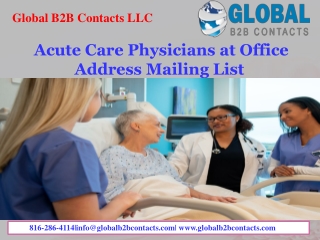 Acute Care Physicians at Office Address Mailing List