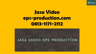 WA/CALL 0813.1171.2112 jasa dokumentasi | Jasa Video EPS PRODUCTION