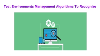 Test Environments Management Algorithms To Recognize