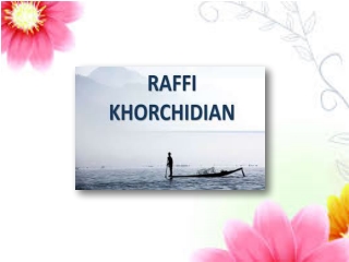 The worlds best inspiration for his team: Raffi Khorchidian