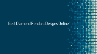 Best Diamond Pendant Designs Online