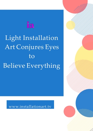 Light Installation Art Conjures Eyes to Believe Everything