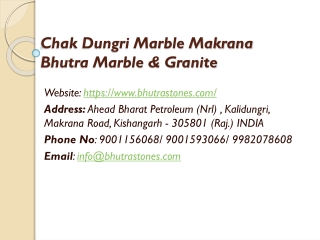 Chak Dungri Marble Makrana Bhutra Marble & Granite