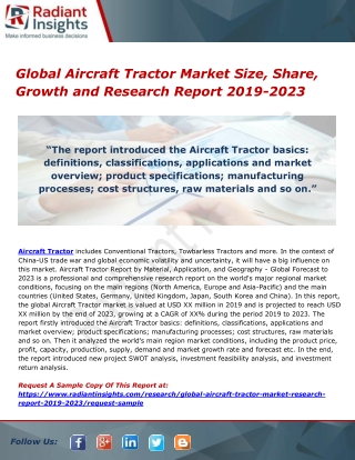 Global Aircraft Tractor Market Size, Share, Growth and Research Report 2019-2023