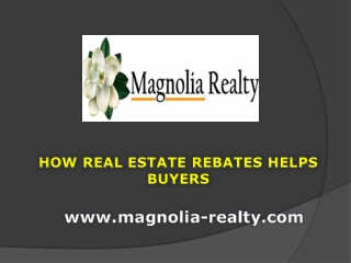 How Real Estate Rebates Helps Buyers