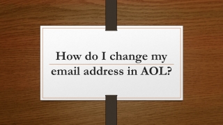 How do I change my email address in AOL?