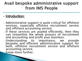 Avail bespoke administrative support from IMS People