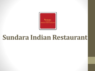 Sundara Indian Restaurant – 10% OFF