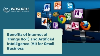 Benefits of Internet of Things (IoT) and Artificial Intelligence (AI) for Small Business