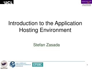 Introduction to the Application Hosting Environment
