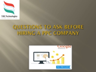 Questions to Ask Before Hiring a PPC Company