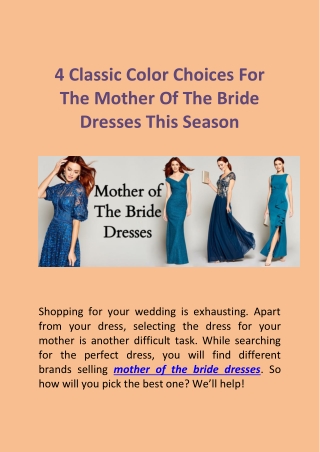 4 Classic Color Choices For The Mother Of The Bride Dresses This Season