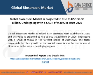 Biosensors Market is Projected to Rise to USD 39.30 Billion, Undergoing With a CAGR of 9.30% in 2019-2026