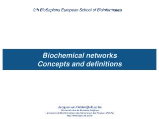 Biochemical networks Concepts and definitions