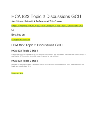 HCA 822 Topic 3 Discussions GCU