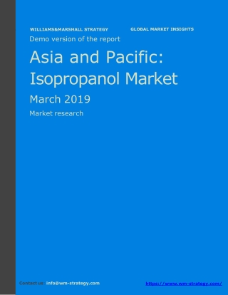 WMStrategy Demo Asia And Pacific Isopropanol Market March 2019