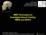 FMRI Techniques to Investigate Neural Coding: fMRA and MVPA