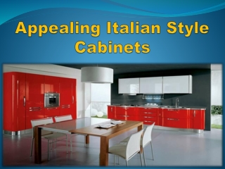 Italian Style Cabinets