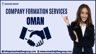 Are You Planning to Start a Business in OMAN? ‘We are here for assisting you’