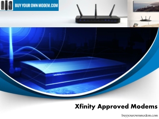 Xfinity Approved Modems