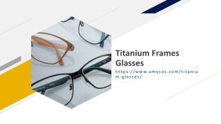 Titanium Frames Glasses