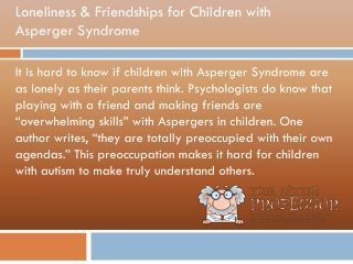 Loneliness & Friendships for Children with Asperger Syndrome