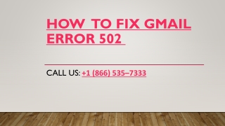 How to Fix Gmail error 502 | Gmailinformation