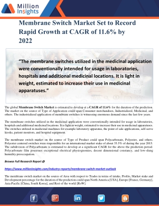 Membrane Switch Market Set to Record Rapid Growth at CAGR of 11.6% by 2022