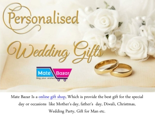 Buy Personalized Wedding Gifts Online In India - Mate Bazar