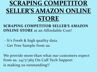 SCRAPING COMPETITOR SELLER’S AMAZON ONLINE STORE