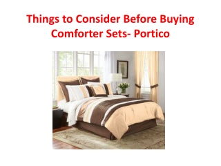 Things to Consider Before Buying Comforter Sets- Portico