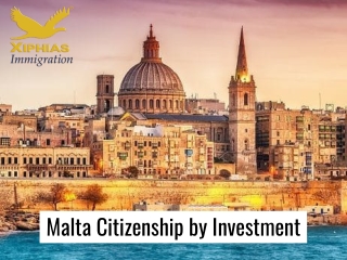 Malta Citizenship by Investment - XIPHIAS