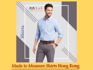 Made to Measure Shirts Hong Kong | Hong Kong Custom Tailors