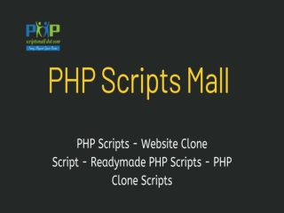 Readymade PHP Scripts - PHP Clone Scripts