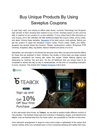 Buy Unique Products By Using Saveplus Coupons