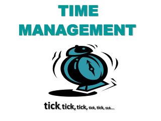 TIME MANAGEMENT